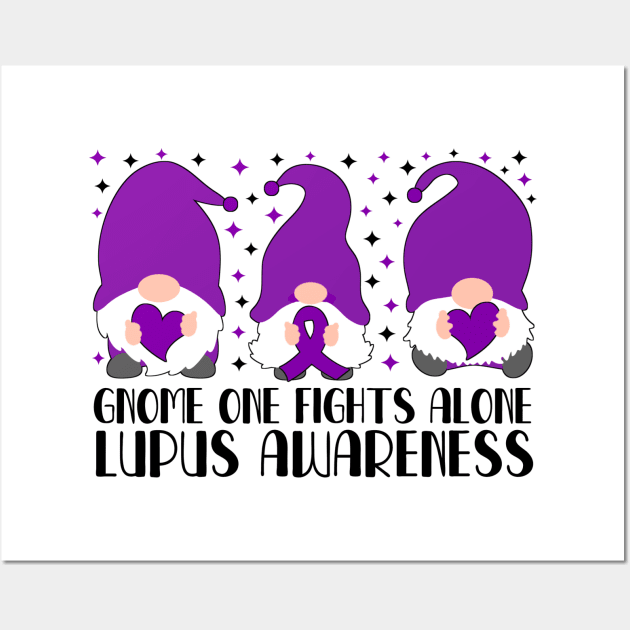 Gnome One Fights Alone Lupus Awareness Wall Art by Geek-Down-Apparel